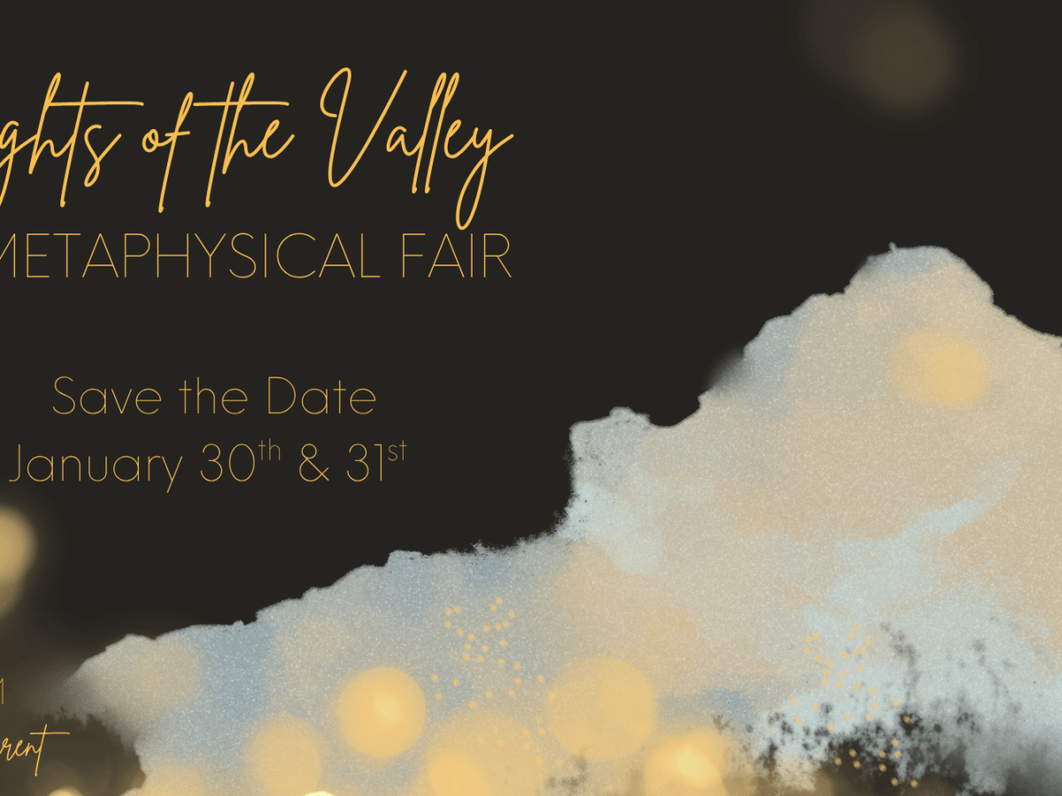 Lights of the Valley : A Metaphysical&nbsp;Fair